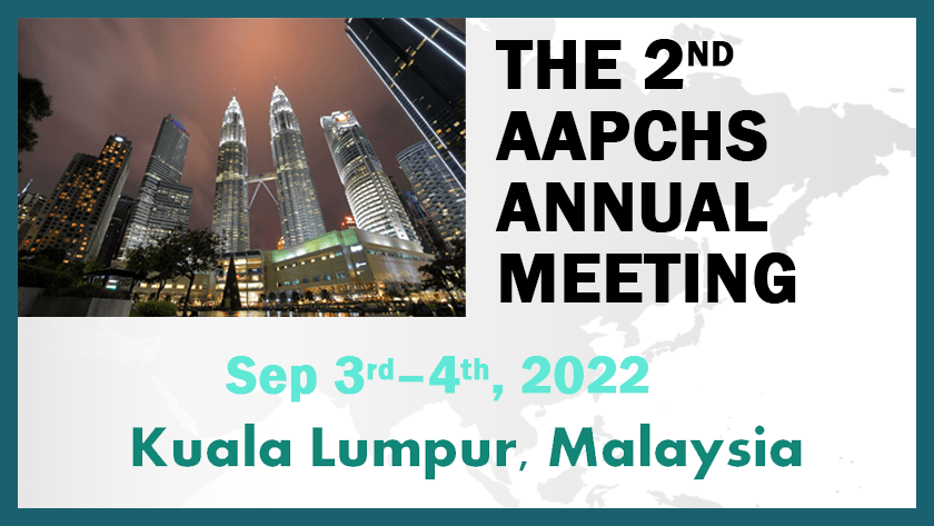 The 2nd AAPCHS Annual Meeting 2022