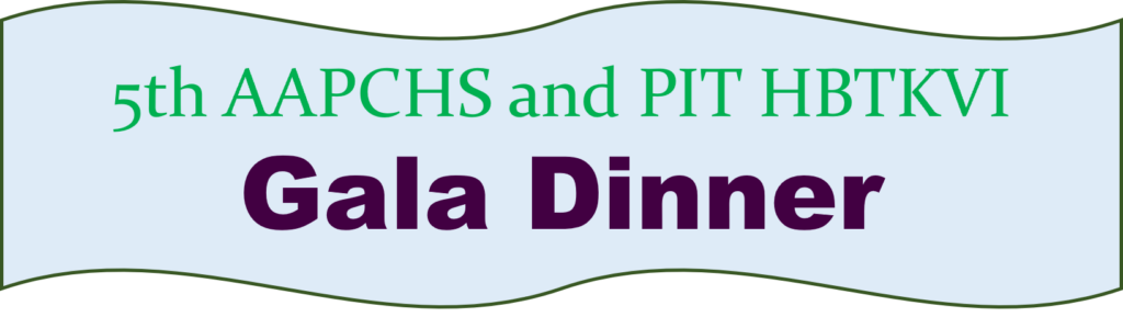 5th AAPCHA and PIT BTKVI Gala Dinner